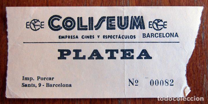 Cine: ENTRADA CINE - COLISEUM - PLATEA - BARCELONA - ECE - Foto 1