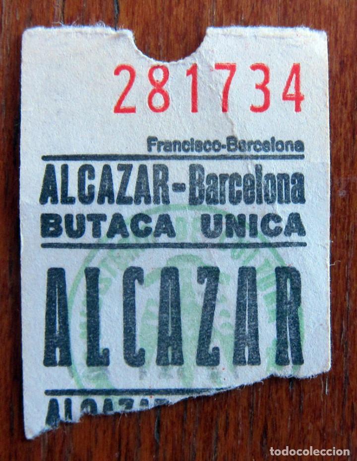 Cine: ENTRADA CINE - ALCAZAR - BARCELONA - Foto 1