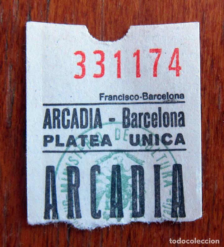 Cine: ENTRADA CINE - ARCADIA - BARCELONA - Foto 1