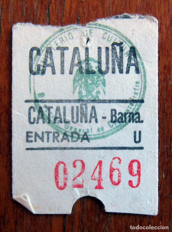 Cine: ENTRADA CINE - CATALU&Ntilde;A - BARCELONA - Foto 1