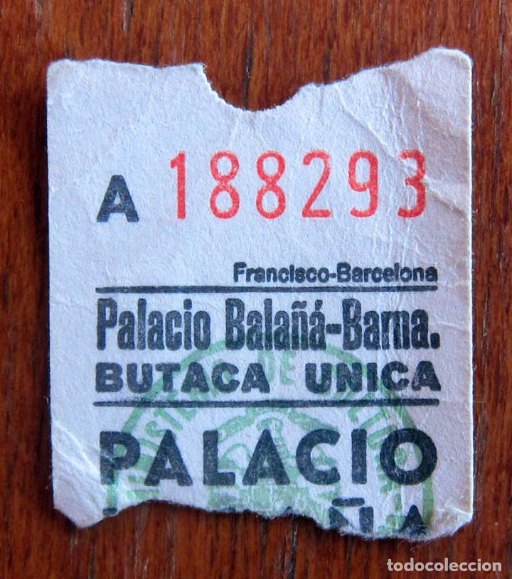 Cine: ENTRADA CINE - PALACIO BALA&Ntilde;A - BARCELONA - Foto 1