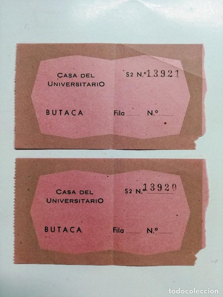 Cine: DOS ENTRADAS DE LA CASA DEL UNIVERSITARIO. - Foto 1