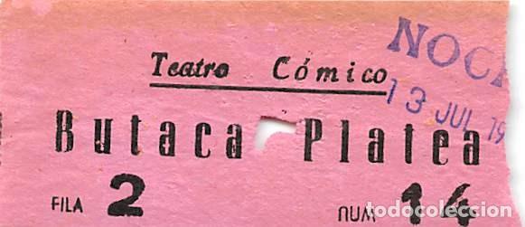Cine: TEATRO C&Oacute;MICO.- BUTACA PLATEA - Foto 1