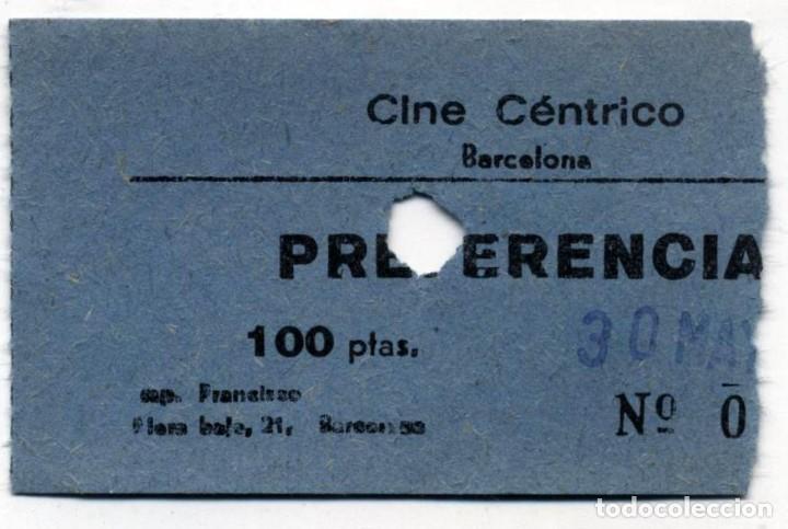 Cine: entrada cine c&eacute;ntrico barcelona 1978 - Foto 1