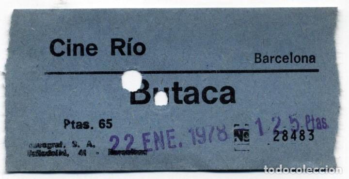 Cine: entrada cine r&iacute;o barcelona 1978 - Foto 1