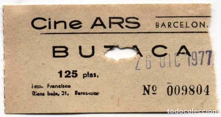 Cine: entrada cine ars barcelona 1977 - Foto 1