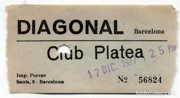Cine: entrada cine diagonal barcelona 1977 - Foto 1