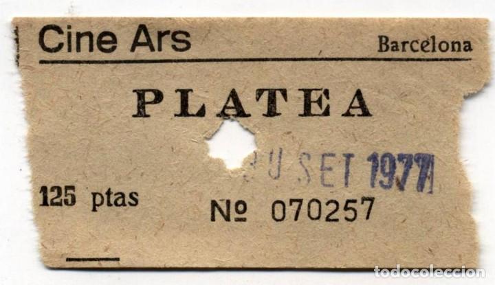 Cine: entrada cine ars barcelona 1977 - Foto 1