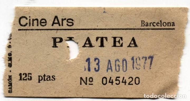 Cine: entrada cine ars barcelona 1977 - Foto 1