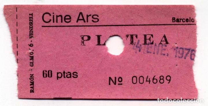 Cine: entrada cine ars barcelona 1976 - Foto 1