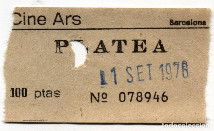 Cine: entrada cine ars barcelona 1976 - Foto 1