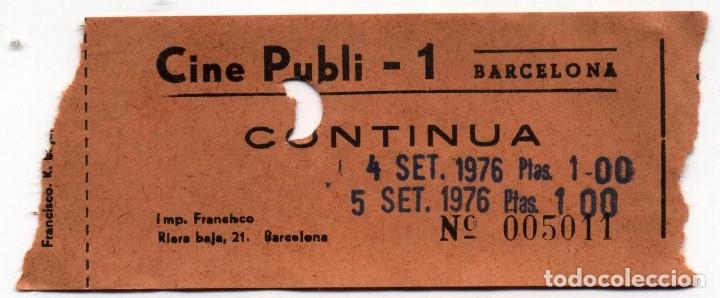 Cine: entrada cine publi barcelona 1976 - Foto 1