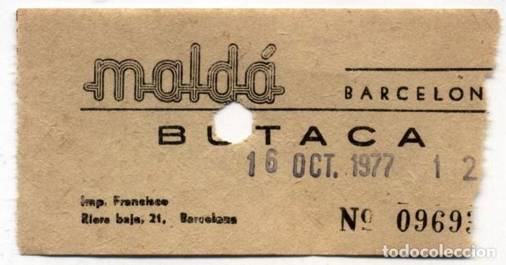 Cine: entrada cine mald&agrave; barcelona 1977 - Foto 1