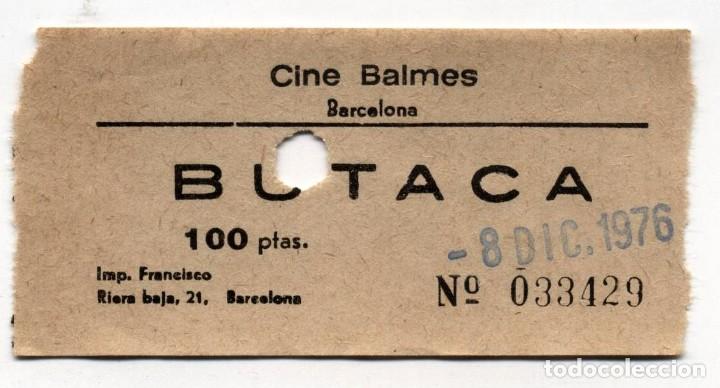 Cine: entrada cine balmes barcelona 1976 - Foto 1