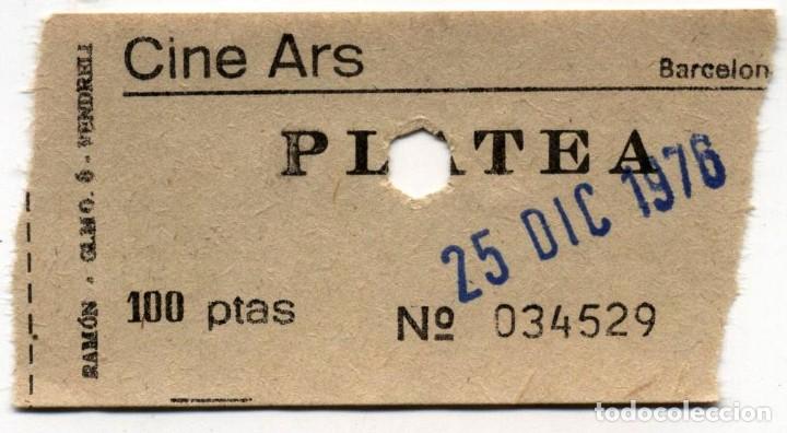 Cine: entrada cine ars barcelona 1976 - Foto 1