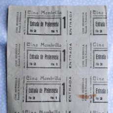 Cine: PLIEGO ENTRADAS CINE MEMBRILLA ENTRADA DE PREFERENCIA. 1946 IMP. SUC H DE PABLO - GUADALAJARA. VER