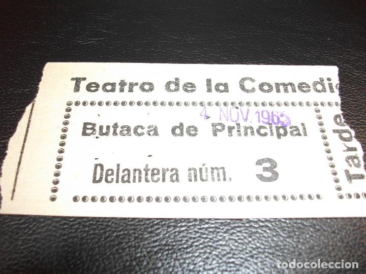 Cine: ENTRADA DE TEATRO DE LA COMEDIA MADRID 1965 - Foto 1
