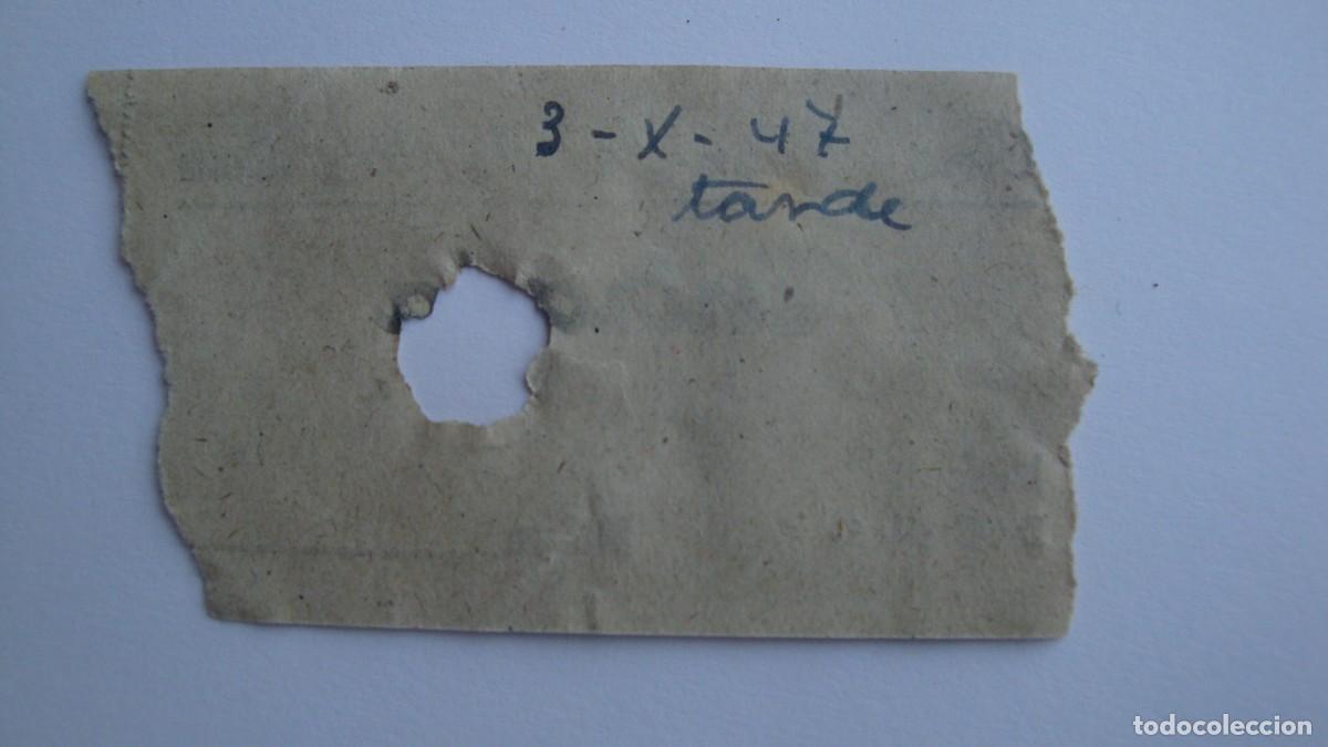 Cine: ENTRADAS DE CINE 1.947 - Foto 7