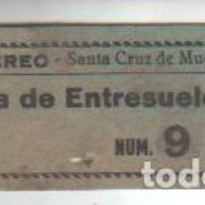 Cine: CINE RECREO (SANTA CRUZ DE MUDELA-C.REAL) - ANTIGUA ENTRADA CINE - AÑOS 40,50. Lote 382659174