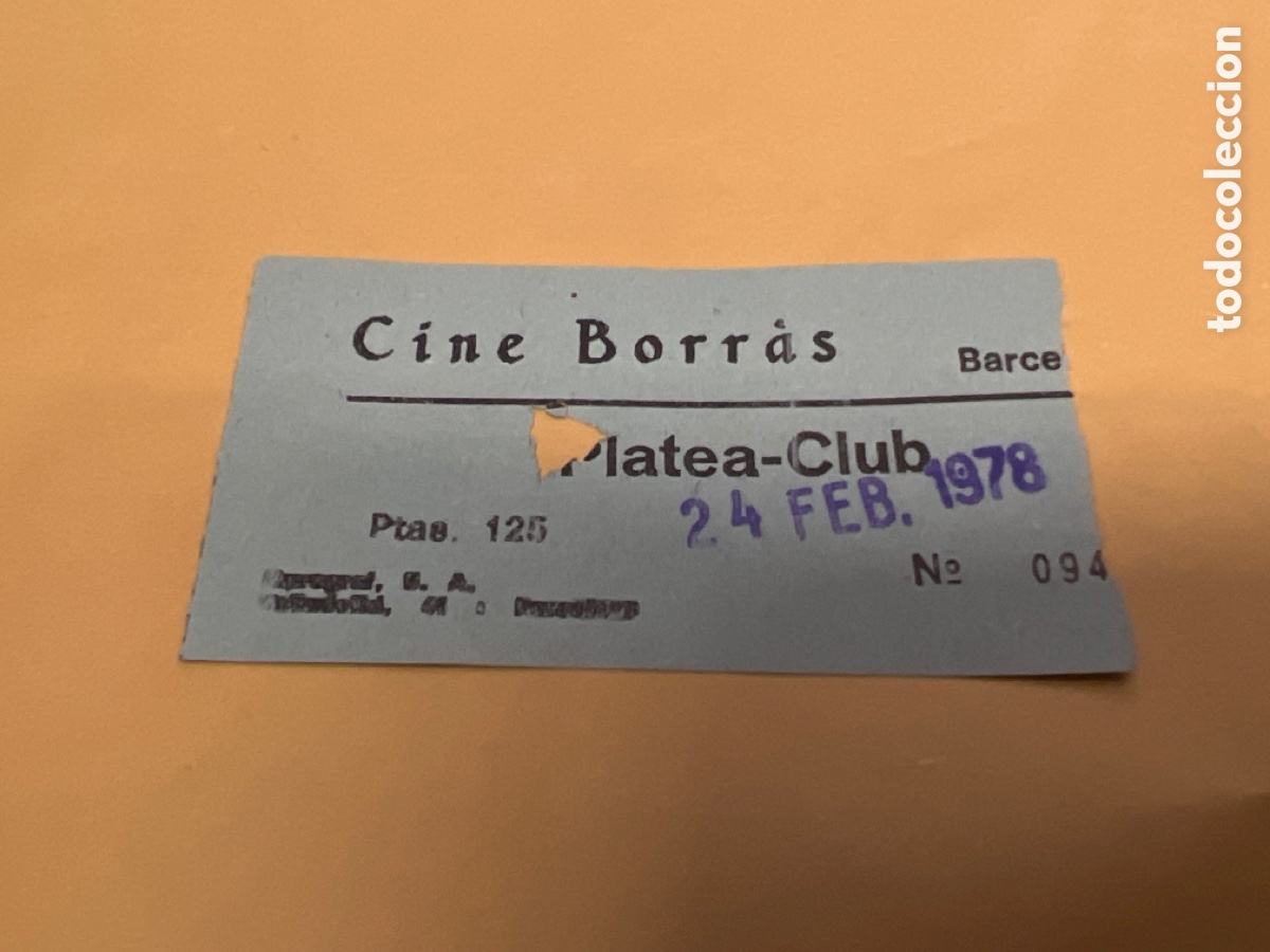 Cine: T1/E2/A101. ENTRADA DE CINE BORRAS 1978 - Foto 1