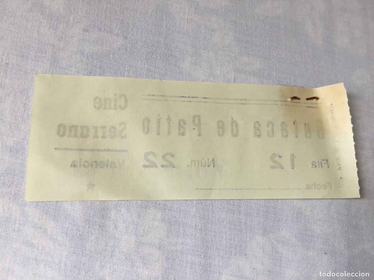Cine: ENTRADA DE CINE - Serrano - Valencia - Butaca - 1984 - Foto 2