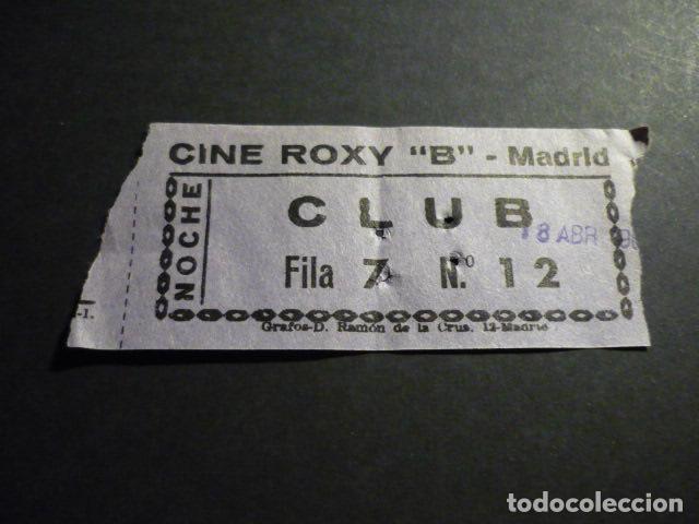 Cine: MADRID CINE ROXY B ENTRADA DE CINE - Foto 1