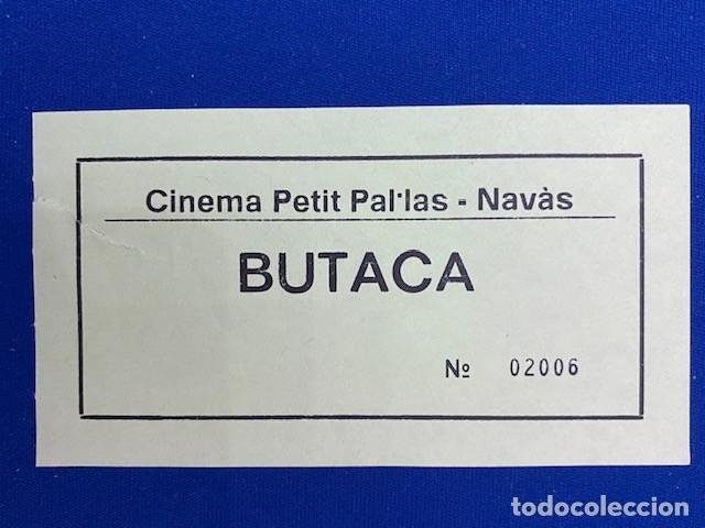 Cine: ENTRADA ANTIC CINEMA PETIT PAL&middot;LAS - NAV&Agrave;S - Foto 1
