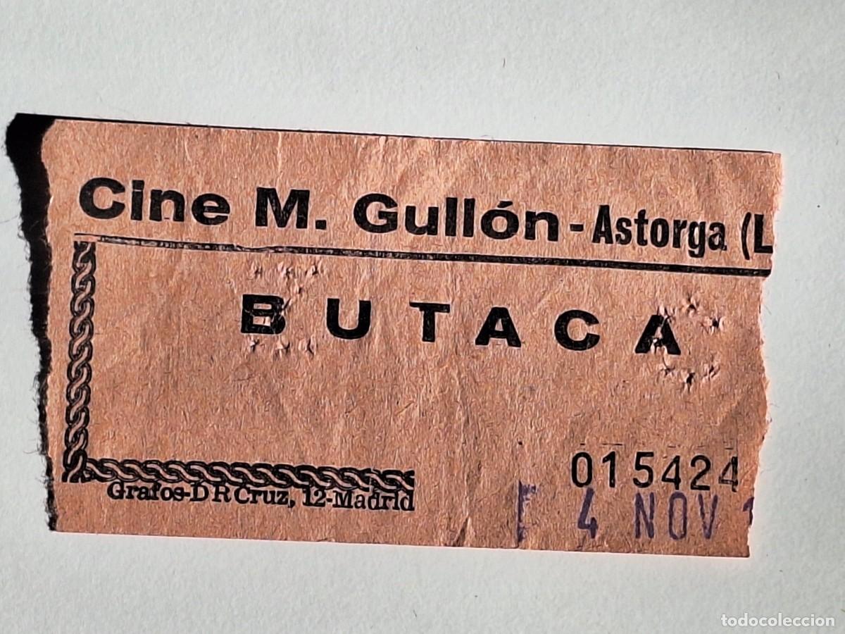 Cine: TICKET-ENTRADA CINE GULLON-ASTORGA 1978 - Foto 1