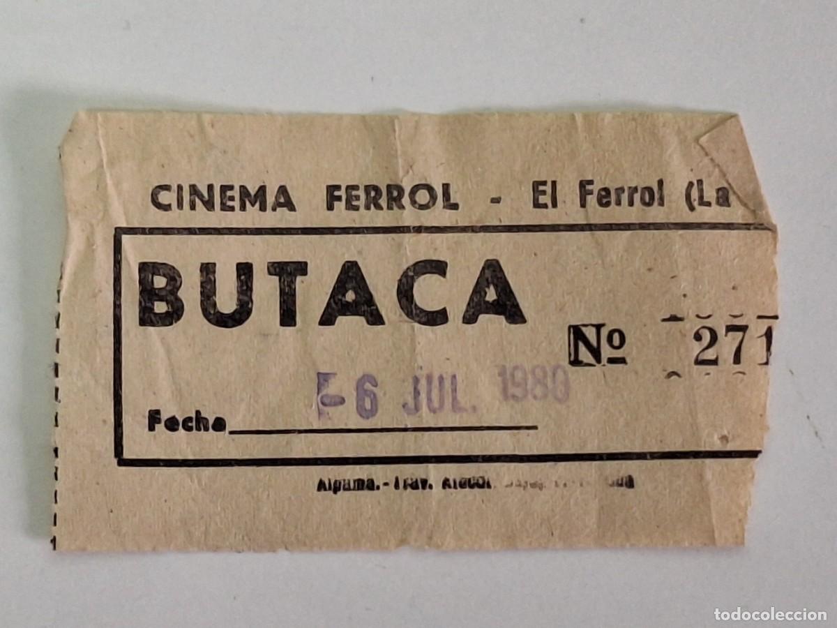 Cine: ENTRADA CINEMA FERROL 1980 - Foto 1