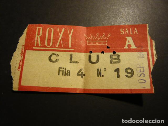 Cine: MADRID CINE ROXY ANTIGUA ENTRADA - Foto 1