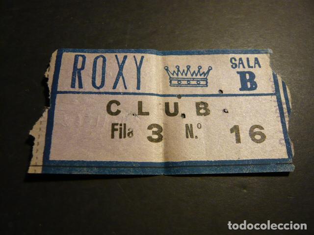 Cine: MADRID CINE ROXY ANTIGUA ENTRADA - Foto 1