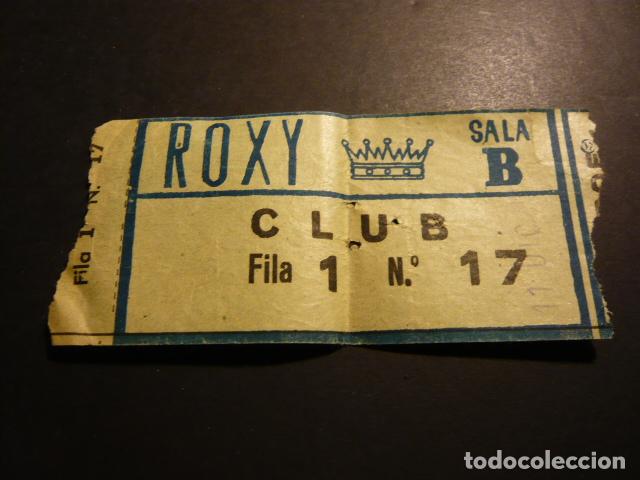 Cine: MADRID CINE ROXY ANTIGUA ENTRADA - Foto 1