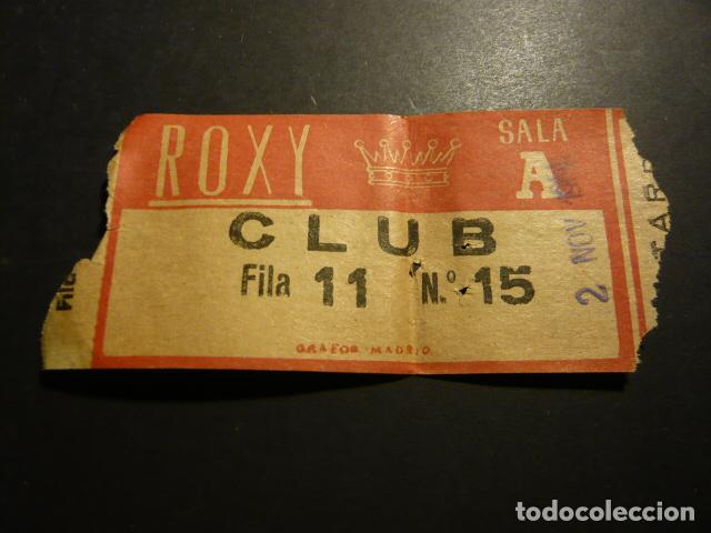 Cine: MADRID CINE ROXY ANTIGUA ENTRADA - Foto 1