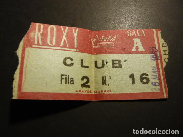 Cine: MADRID CINE ROXY ANTIGUA ENTRADA - Foto 1