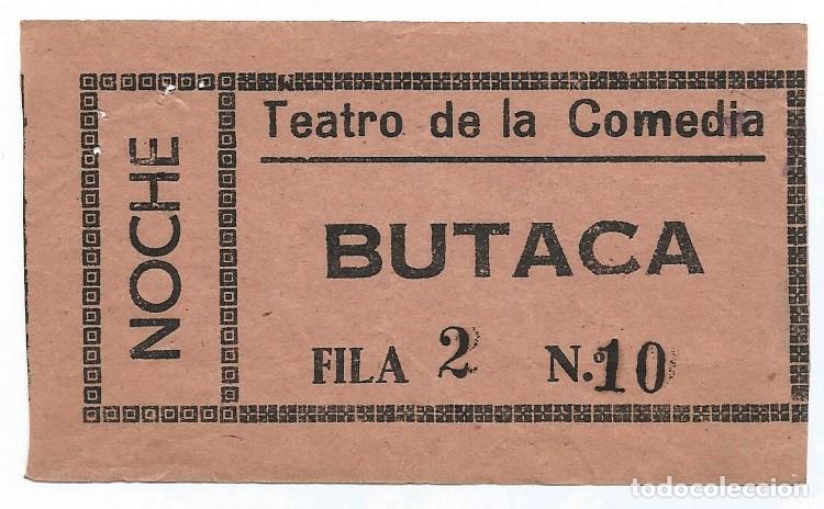 Cine: ENTRADA/TIQUET - TEATRO DE LA COMEDIA - Foto 1