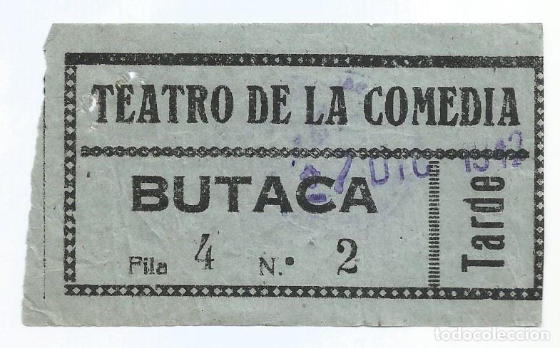Cine: ENTRADA/TIQUET - TEATRO DE LA COMEDIA, 1942 - Foto 1