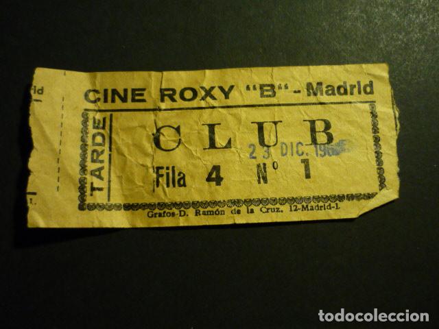 Cine: MADRID CINE ROXY B ANTIGUA ENTRADA - Foto 1