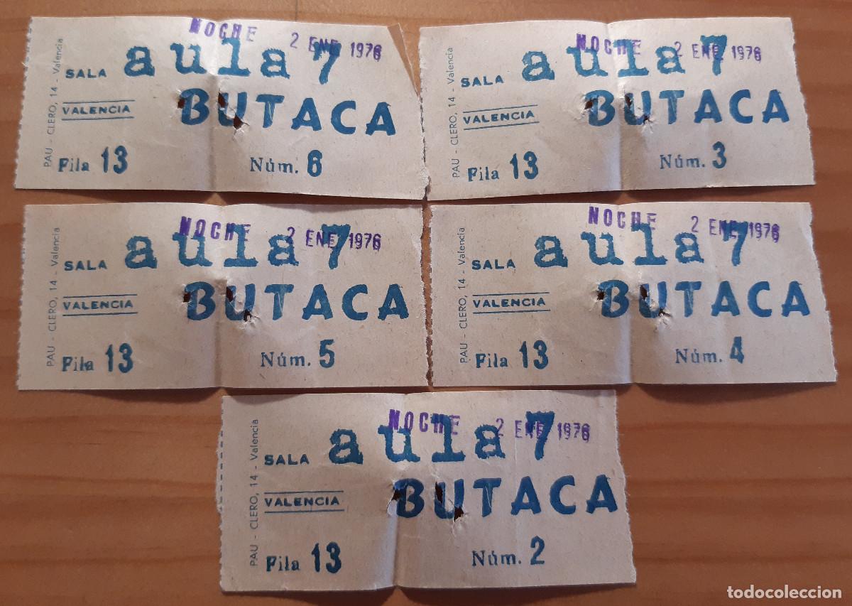 Cinema: 5 ENTRADAS DE CINE - AULA 7 BUTACA - NOCHE 2 ENERO 1976 - VALENCIA - 4 X 9,50 CMS. - PERFECTO ESTADO
