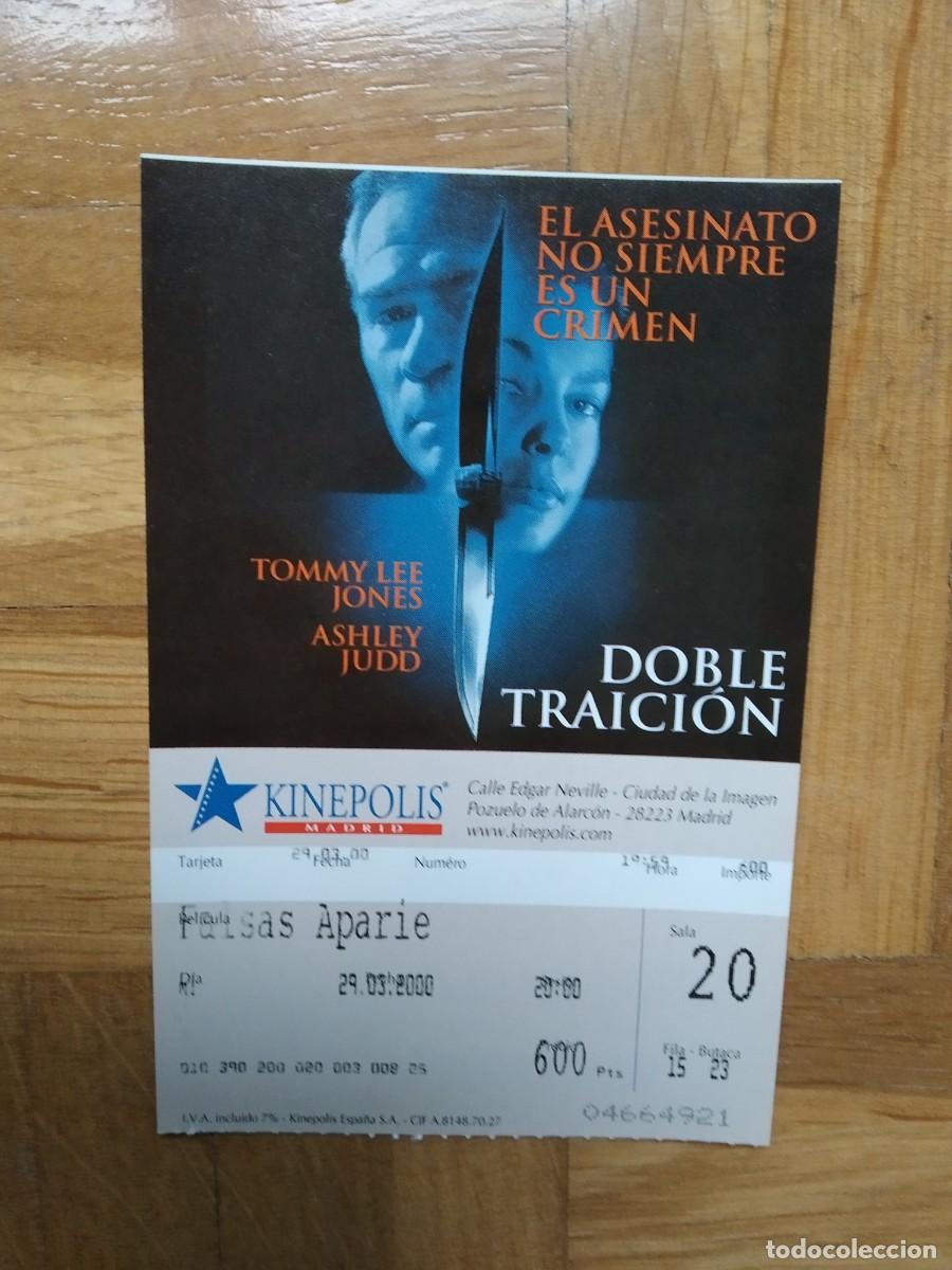 Cinema: ENTRADA CINE KINEPOLIS DOBLE TRAICION TOMMY LEE JONES ASHLEY JUDD. FALSAS APARIENCIAS VER FOTOS
