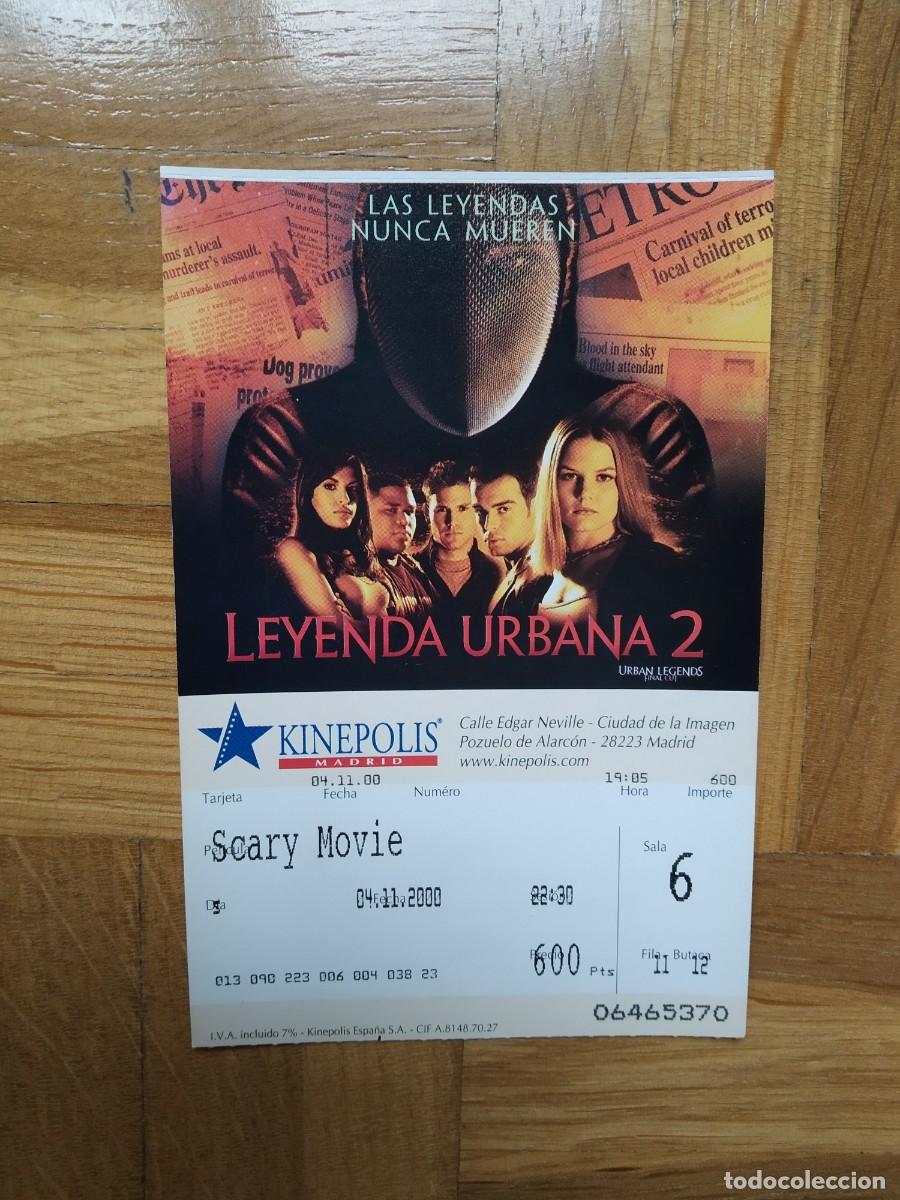 Cinema: ENTRADA CINE KINEPOLIS LEYENDA URBANA 2. SCARY MOVIE VER FOTOS
