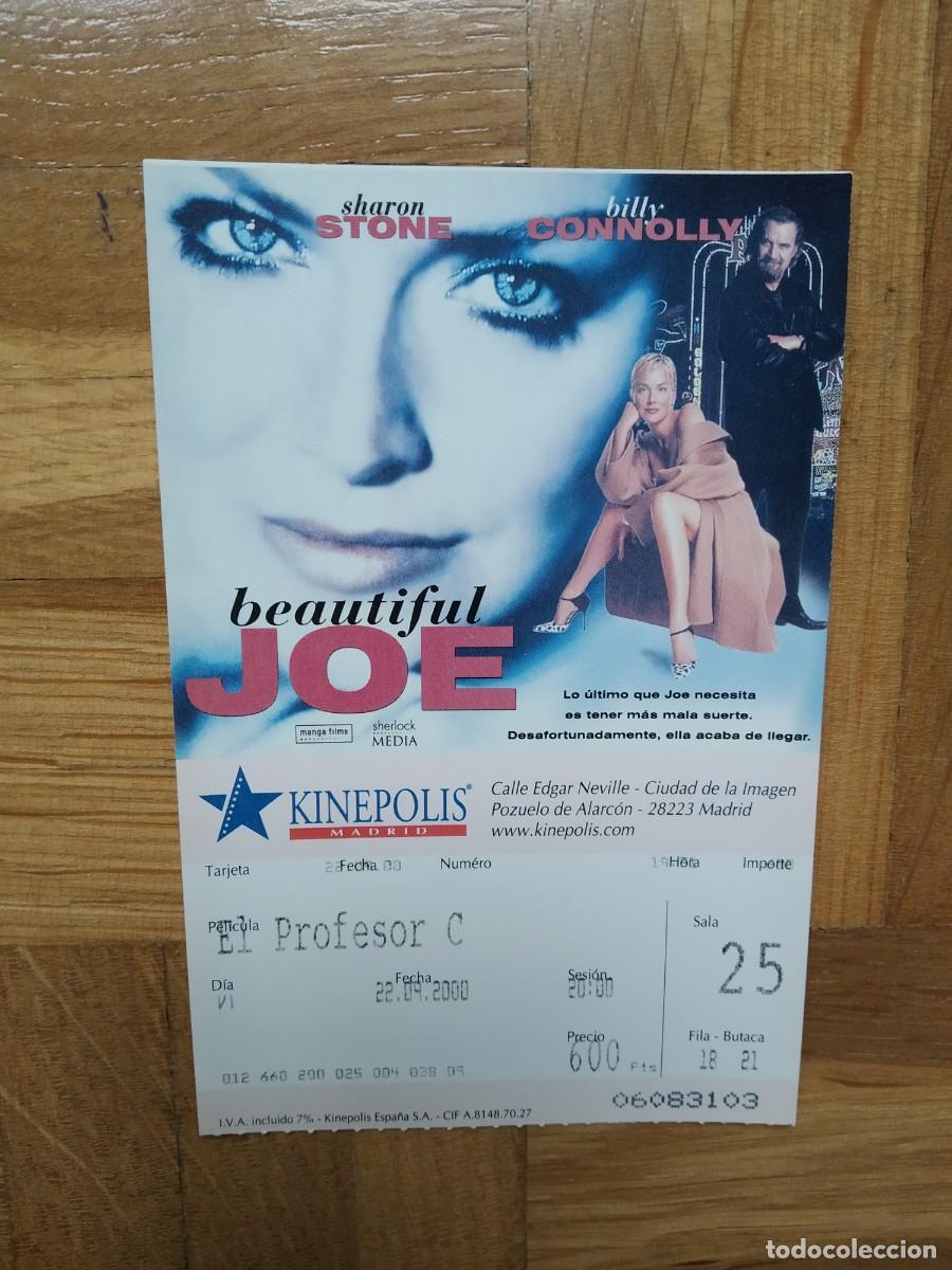 Cinema: ENTRADA CINE KINEPOLIS BEAUTIFUL JOE SHARON STONE BILLY CONNOLLY EL PROFESOR CHIFLADO VER FOTOS