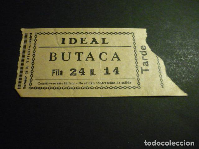 Cinema: ANTIGUA ENTRADA DE CINE A&Ntilde;OS 30 CINE IDEAL MADRID