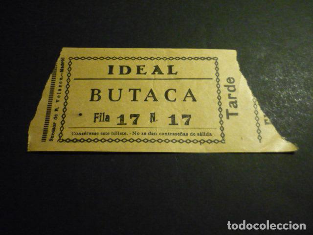 Cinema: ANTIGUA ENTRADA DE CINE A&Ntilde;OS 30 CINE IDEAL MADRID