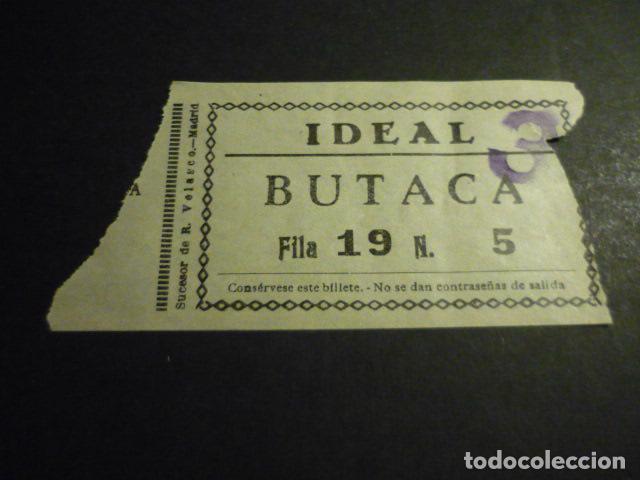 Cinema: ANTIGUA ENTRADA DE CINE A&Ntilde;OS 30 CINE IDEAL MADRID