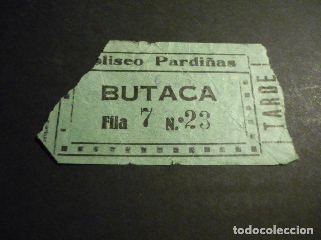 Cinema: ANTIGUA ENTRADA DE CINE A&Ntilde;OS 30 CINE COLISEO PARDI&Ntilde;AS MADRID