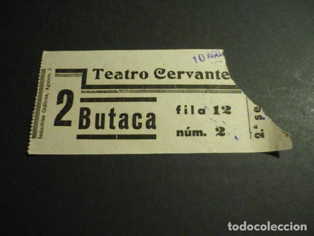 Cin&eacute;ma: ANTIGUA ENTRADA DE CINE A&Ntilde;OS 30 CINE TEATRO CERVANTES MADRID