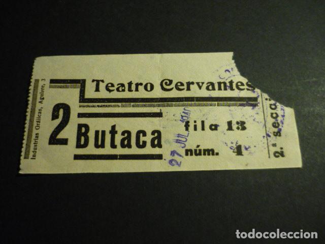 Cinema: ANTIGUA ENTRADA DE CINE A&Ntilde;OS 30 CINE TEATRO CERVANTES MADRID