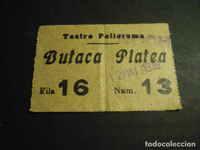 Cinema: ANTIGUA ENTRADA DE CINE A&Ntilde;OS 30 TEATRO POLIORAMA MADRID