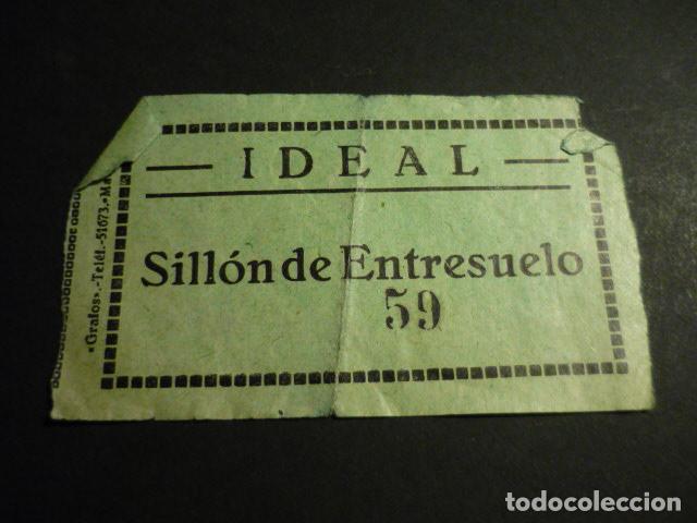 Cinema: ANTIGUA ENTRADA DE CINE A&Ntilde;OS 30 CINE IDEAL MADRID
