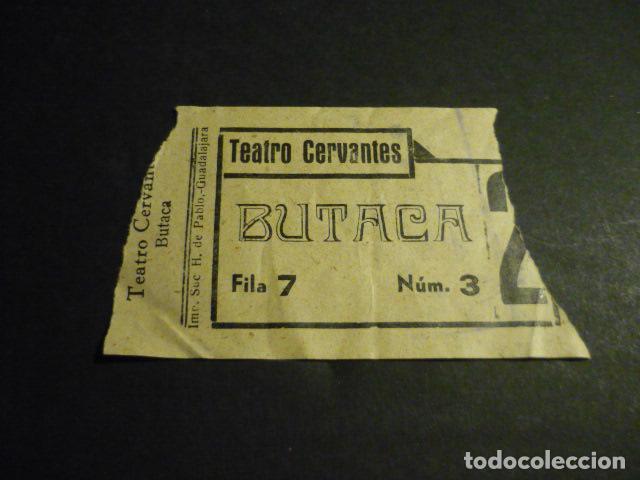 Kino: ANTIGUA ENTRADA DE CINE A&Ntilde;OS 30 CINE TEATRO CERVANTES GUADALAJARA